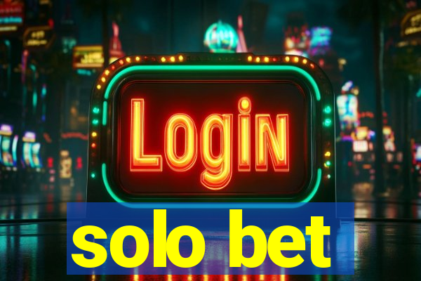 solo bet